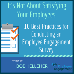 Download 10 best practices for conducting and employee engagement survey